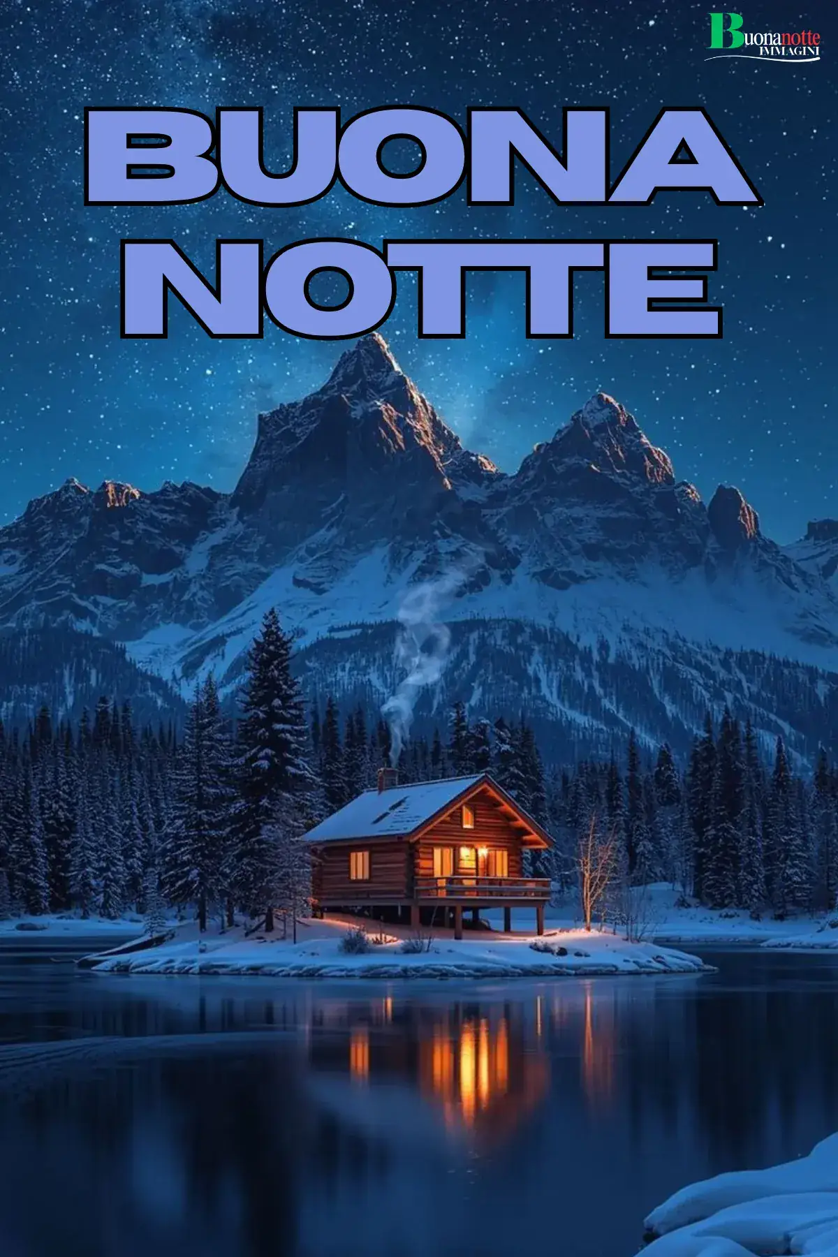 Baita illuminata lago montagne innevate cielo stellato immagine buonanotte