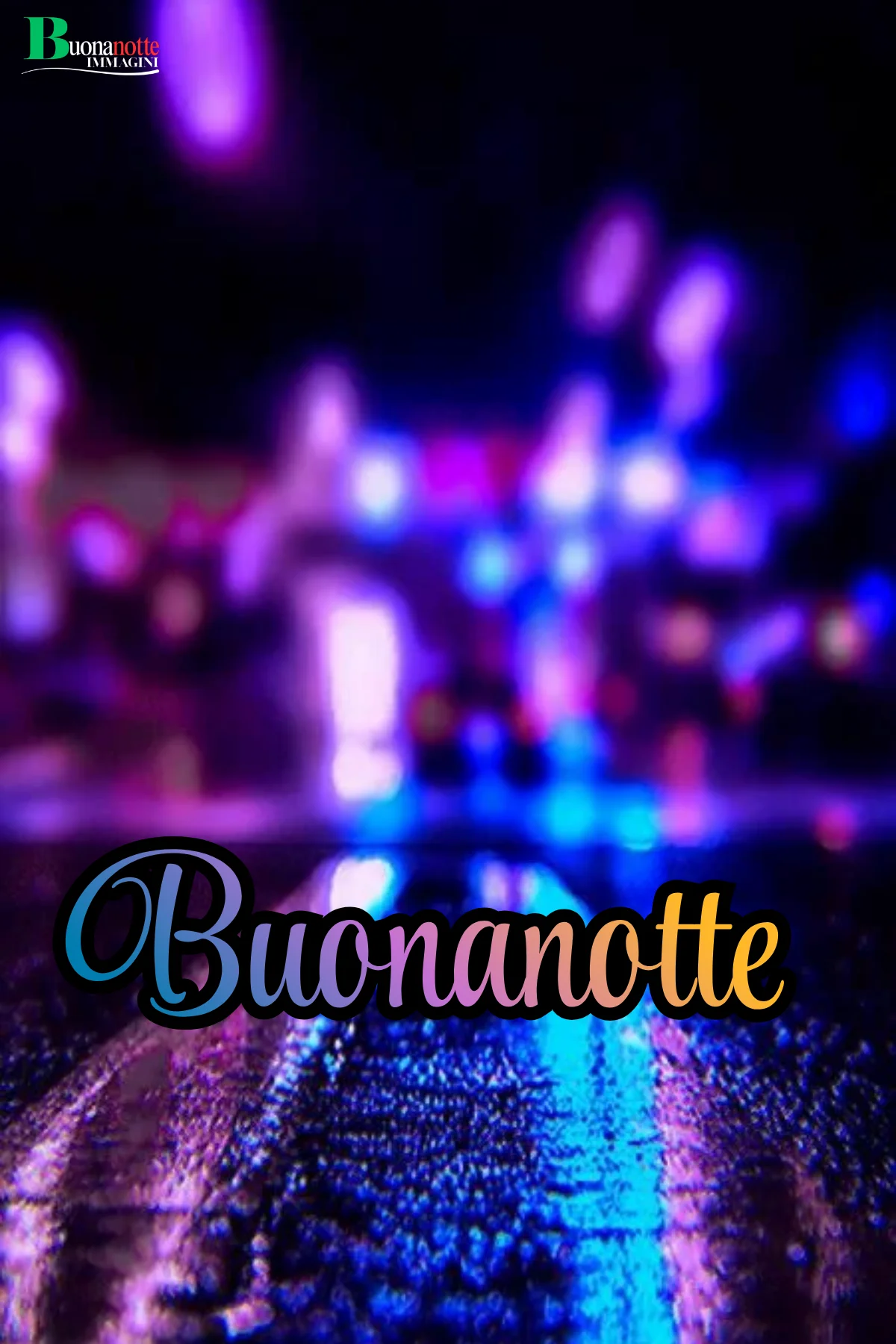 Nuovissimo buonanotte immagini recenti luci viola blu riflesse notte
