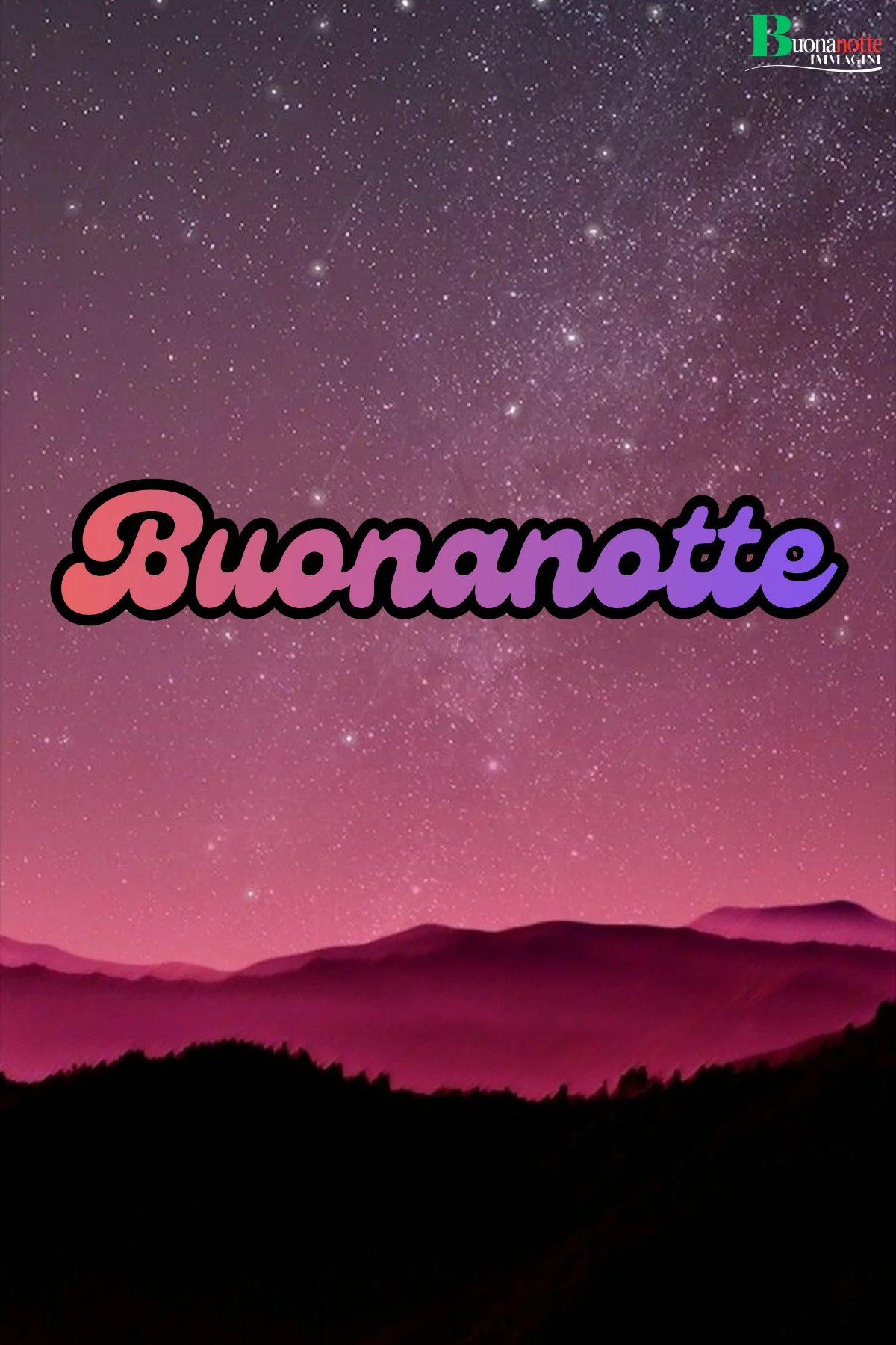 Buonanotte a domani foto bellissime cielo stellato montagne viola rosa
