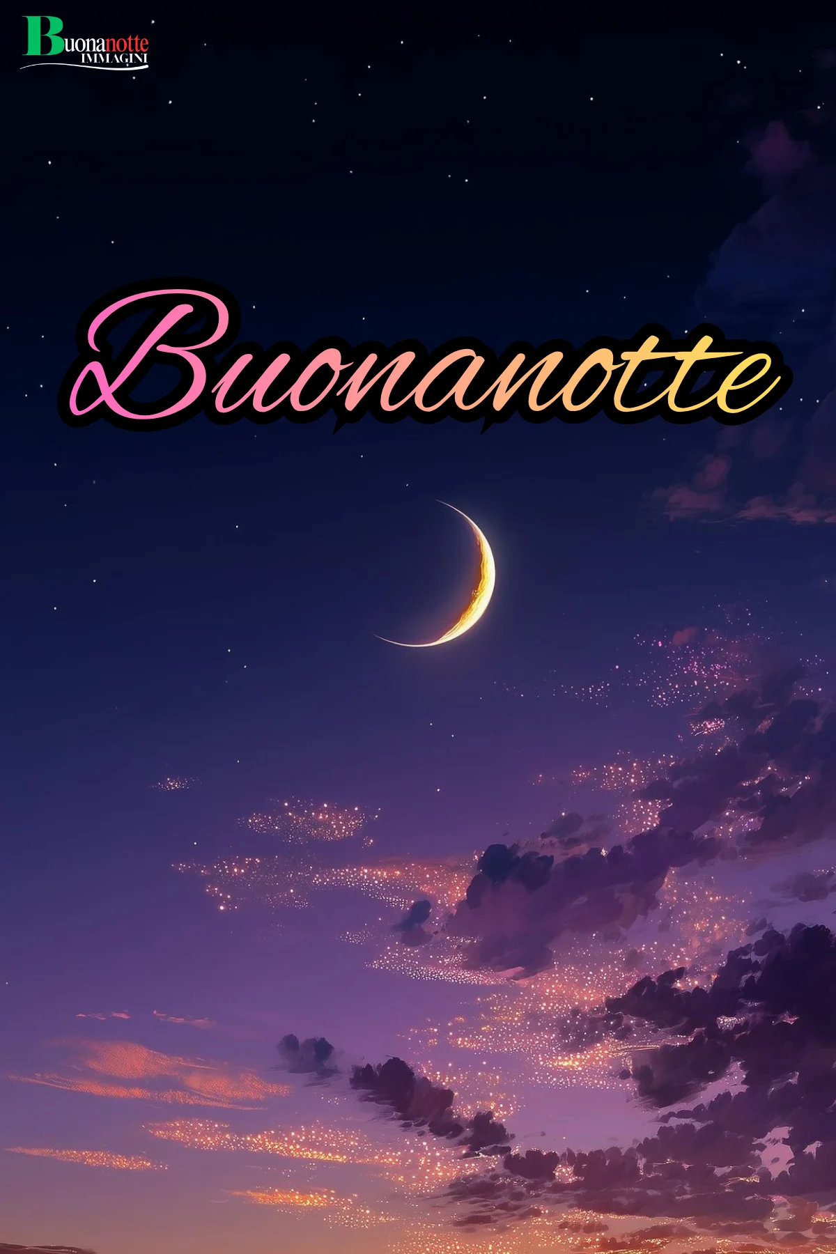 Nuovissimo buonanotte immagini recenti con luna crescente e cielo stellato viola