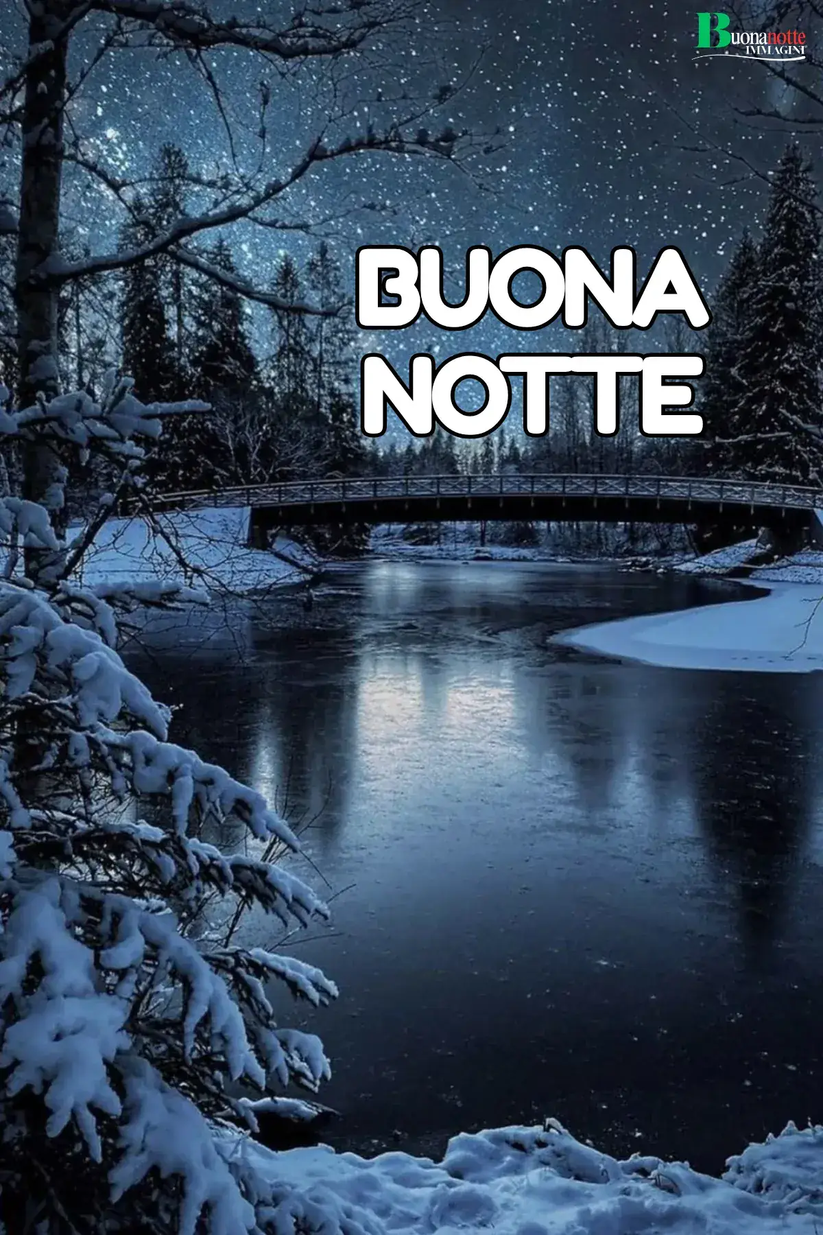 Ponte innevato su fiume notturno con cielo stellato buonanotte