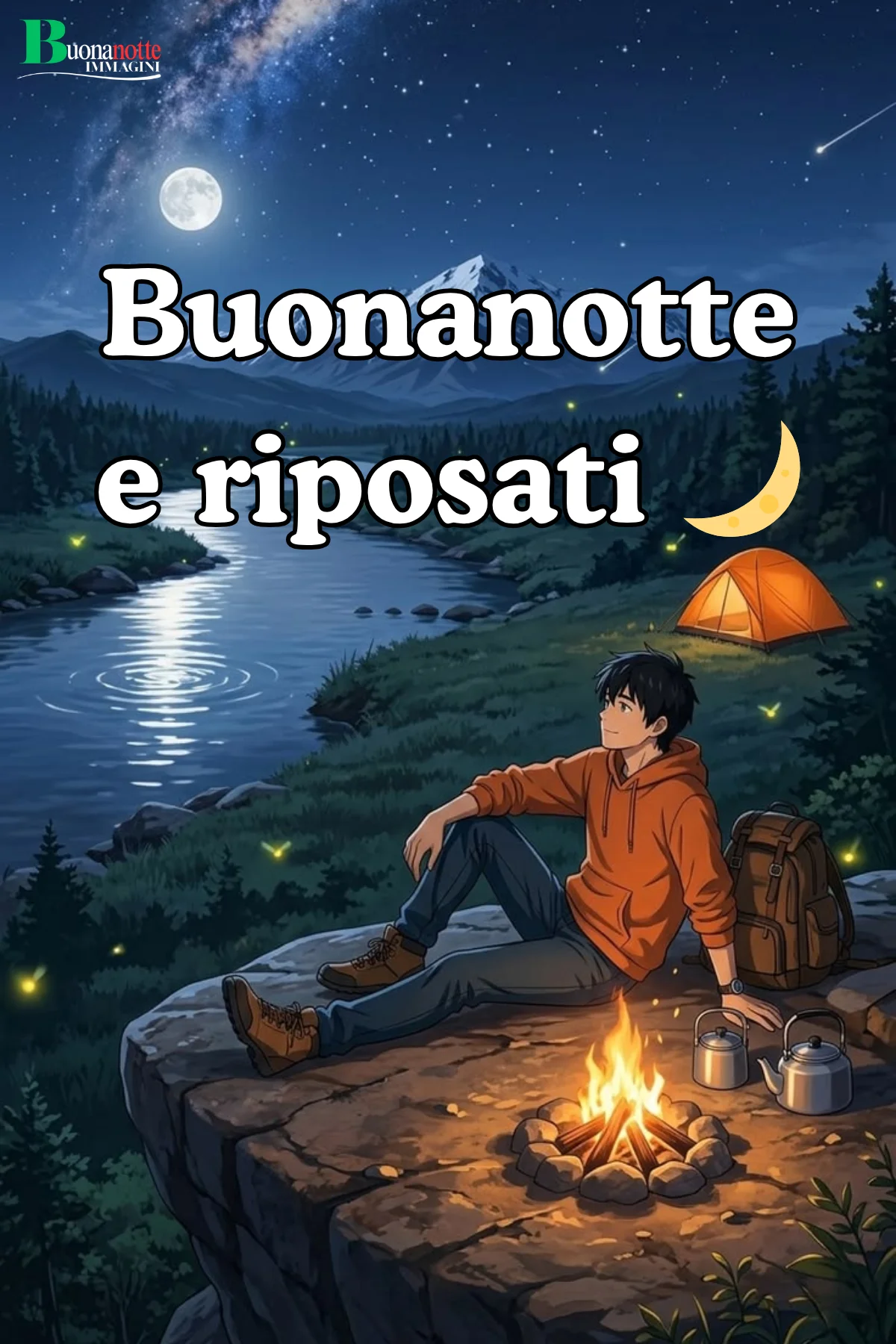 Falo e tenda al fiume per buonanotte WhatsApp