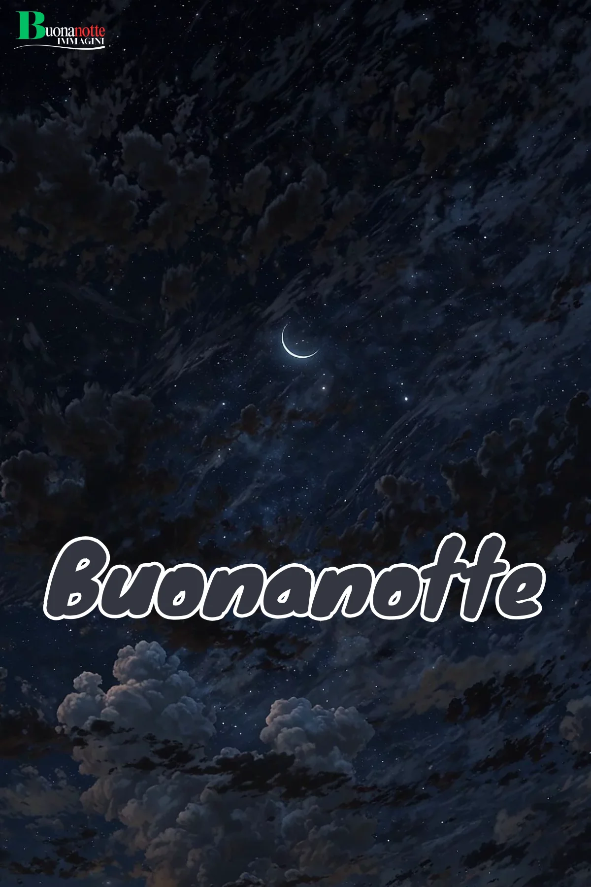 Nuovissimo buonanotte immagini recenti cielo notturno falce luna stelle nuvole