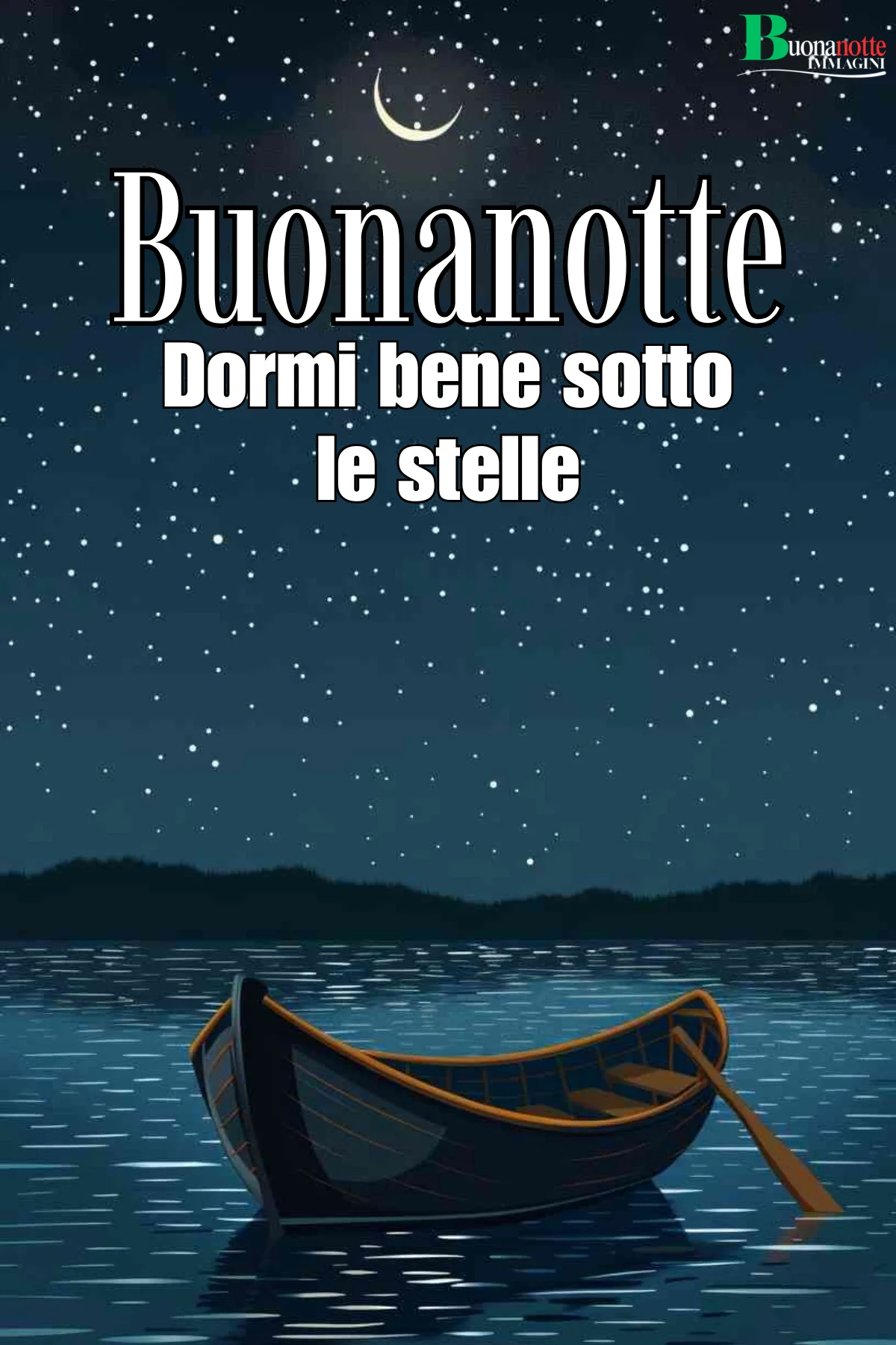 Barca di legno su lago notturno sotto cielo stellato con luna, immagine buonanotte